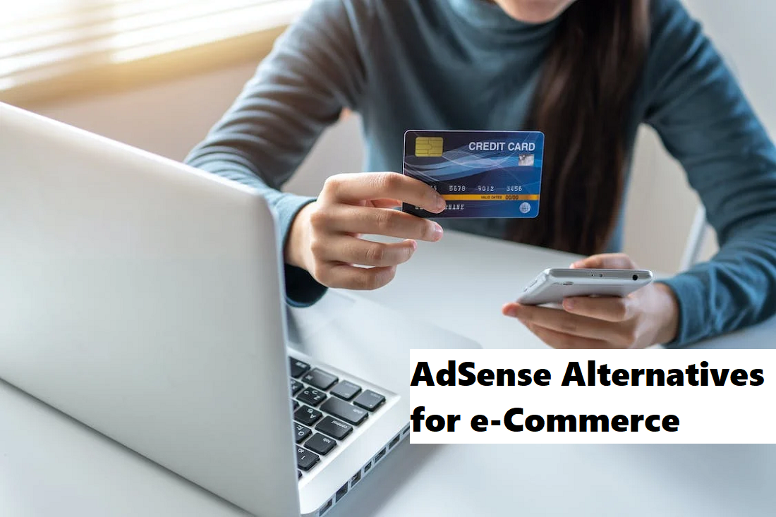 AdSense Alternatives for e-Commerce